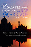 Escape! From An Arab Marriage