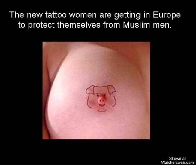 pig-breast-tattoo-europe-women- as protect against muslim-rape